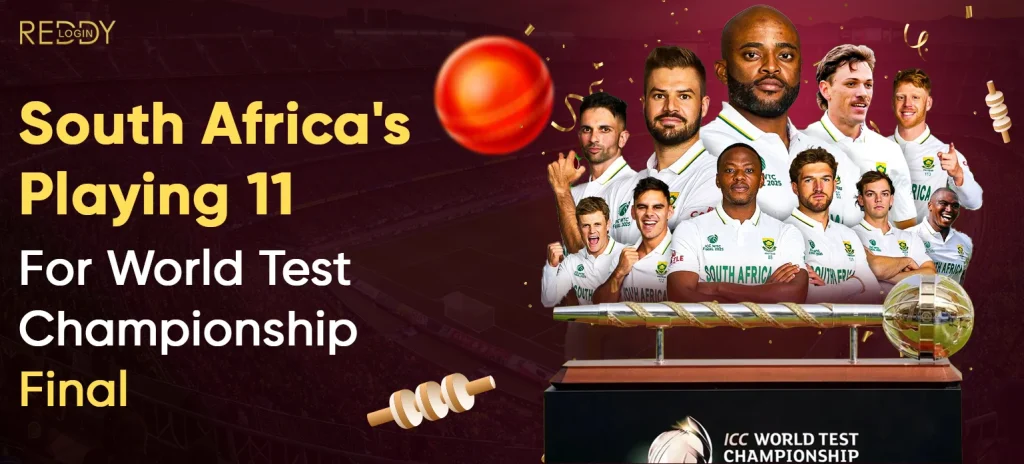 South Africa's Playing 11 For World Test Championship Final: Reddy Anna Insights